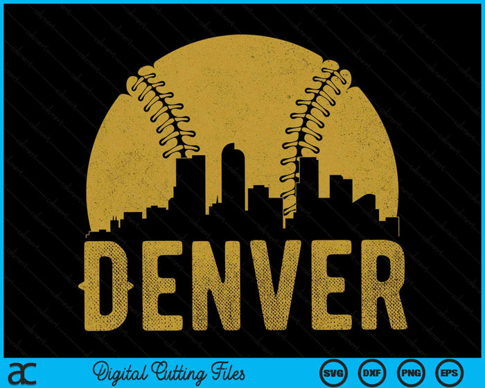 Denver Baseball Fan SVG PNG Cutting Printable Files Denver Baseball Fan SVG PNG Cutting Printable Files