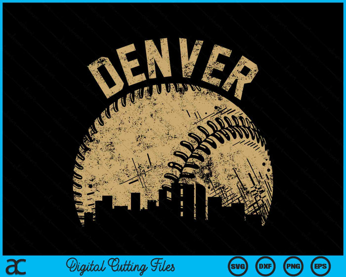 Denver Baseball Skyline Player Coach Fan SVG PNG Digital Printable Files Denver Baseball Skyline Player Coach Fan SVG PNG Digital Printable Files
