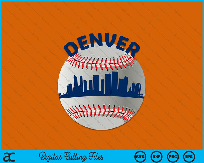 Denver Baseball Team Fans of Space City SVG PNG Cutting Printable Files Denver Baseball Team Fans of Space City SVG PNG Cutting Printable Files