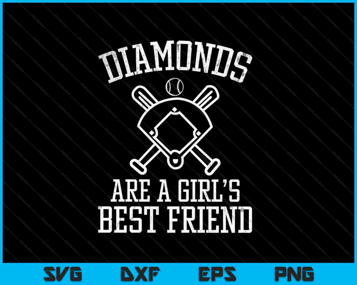 Diamonds are A Girls Best Friend Baseball SVG PNG Digital Cutting Files Diamonds are A Girls Best Friend Baseball SVG PNG Digital Cutting Files