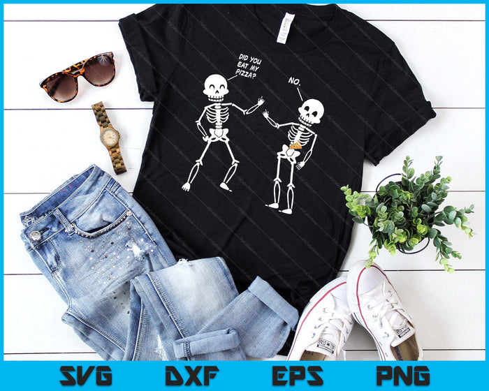 Did You Eat My Pizza Cute Skeleton SVG PNG Digital Cutting Files Did You Eat My Pizza Cute Skeleton SVG PNG Digital Cutting Files