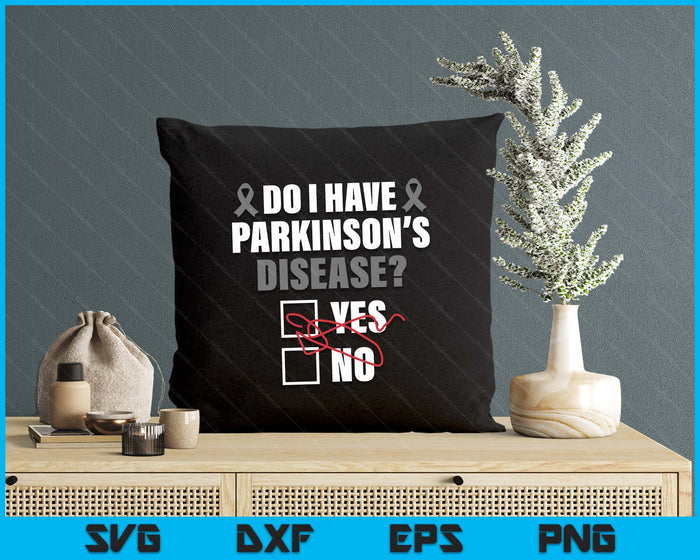Do I Have Parkinson's Disease Yes No Ribbon SVG PNG Digital Printable Files Do I Have Parkinson's Disease Yes No Ribbon SVG PNG Digital Printable Files