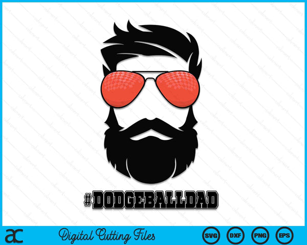 Dodgeball Dad With Beard And Cool Sunglasses SVG PNG Digital Printable Files
