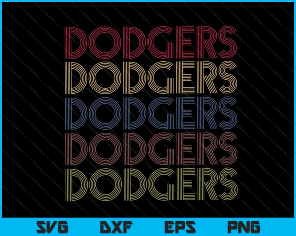 Dodgers Name Retro Vintage Apparel Gift Dodgers Lover SVG PNG Digital Cutting Files