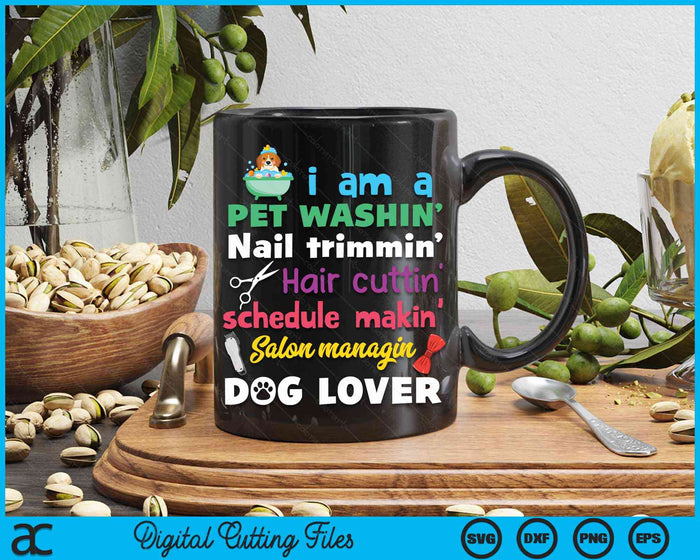 Dog Groomer Gift Pet Grooming Funny Pet Dog Lover SVG PNG Digital Cutting Files Dog Groomer Gift Pet Grooming Funny Pet Dog Lover SVG PNG Digital Cutting Files