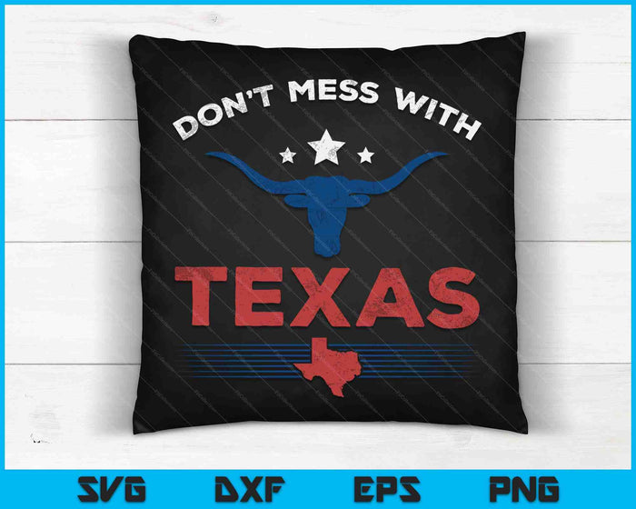 Don't Mess With Vintage Texas Longhorn Vintage SVG PNG Digital Cutting Files