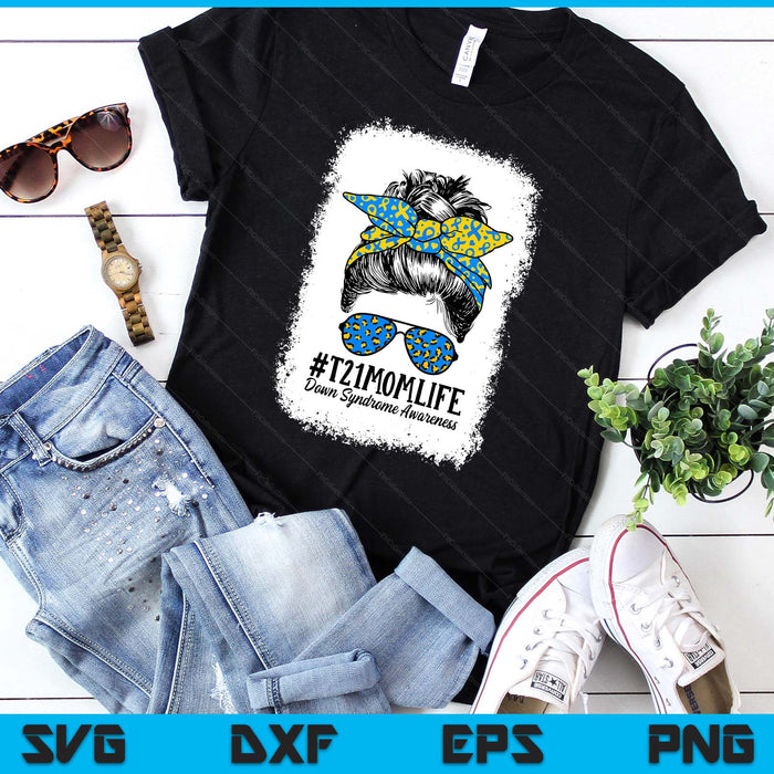 Down Syndrome Mom Life Messy Bun Down Syndrome Awareness SVG PNG Digital Printable Files Down Syndrome Mom Life Messy Bun Down Syndrome Awareness SVG PNG Digital Printable Files
