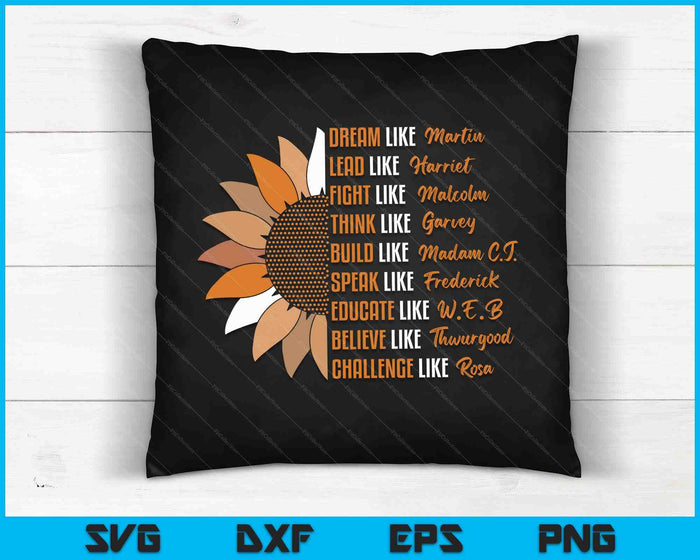 Dream Like Martin Lead Like Harriet Black History Pride Gift SVG PNG Digital Cutting Files Dream Like Martin Lead Like Harriet Black History Pride Gift SVG PNG Digital Cutting Files