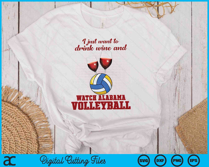 Drink Wine And Watch Alabama Volleyball SVG PNG Digital Printable Files Drink Wine And Watch Alabama Volleyball SVG PNG Digital Printable Files