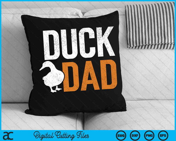 Duck Dad Animal Lover Cute Ducks Themed SVG PNG Digital Cutting Files