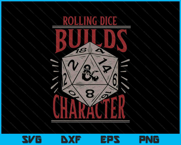 Dungeons & Dragons Rolling Dice Builds Character SVG PNG Digital Cutting Files