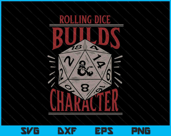 Dungeons & Dragons Rolling Dice Builds Character SVG PNG Digital Cutting Files Dungeons & Dragons Rolling Dice Builds Character SVG PNG Digital Cutting Files