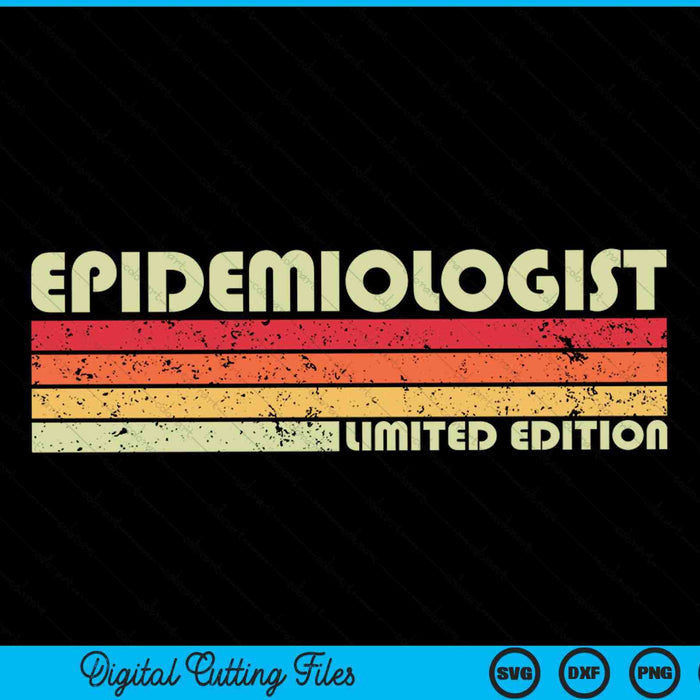 Epidemiologist Funny Job Title Profession Birthday Worker SVG PNG Digital Cutting Files Epidemiologist Funny Job Title Profession Birthday Worker SVG PNG Digital Cutting Files