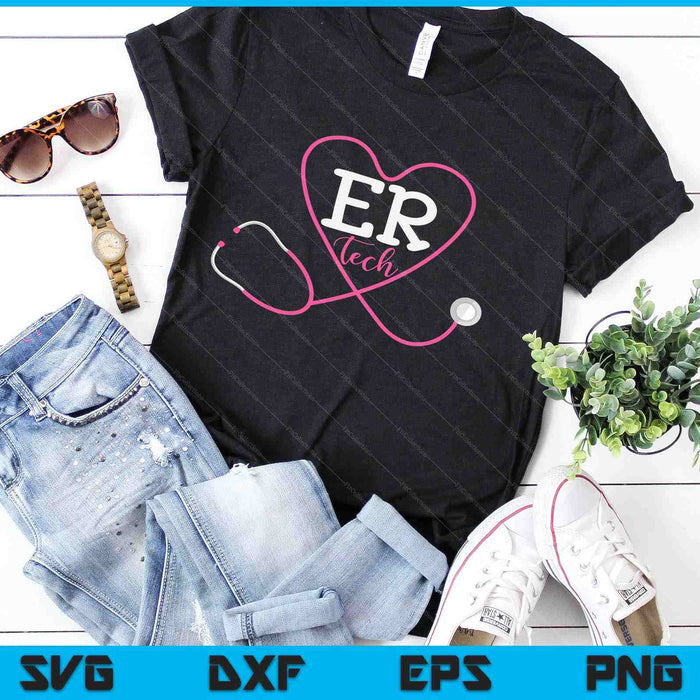 ER Tech Emergency Room Technologists Technicians SVG PNG Digital Cutting Files ER Tech Emergency Room Technologists Technicians SVG PNG Digital Cutting Files
