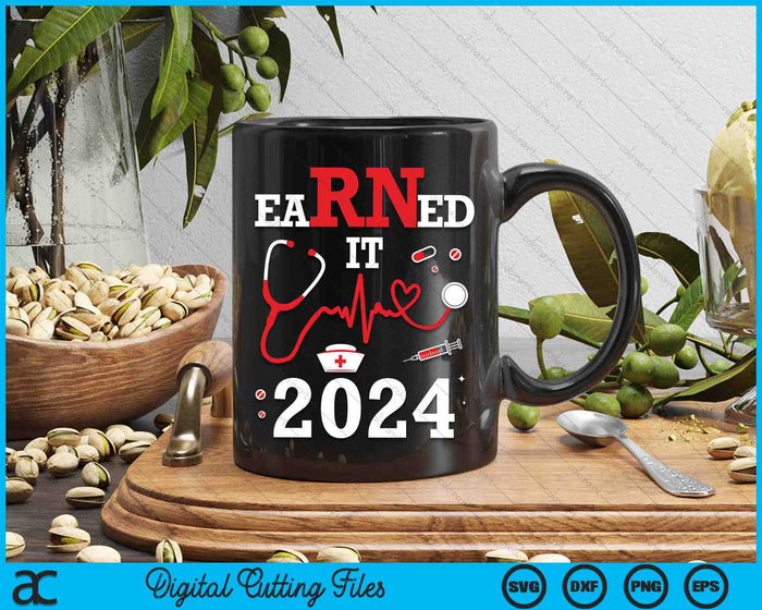 Earned It 2024 For Nurse Graduation Or Rn Lpn Class SVG PNG Digital Cutting Files Earned It 2024 For Nurse Graduation Or Rn Lpn Class SVG PNG Digital Cutting Files