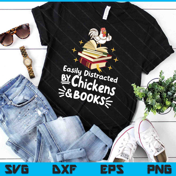 Easily Distracted By Chickens And Books Chicken Book Lover SVG PNG Digital Printable Files Easily Distracted By Chickens And Books Chicken Book Lover SVG PNG Digital Printable Files