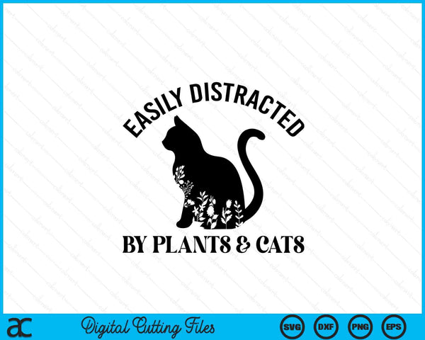 Easily Distracted By Plants & Cats Botanical Floral Cute Cat SVG PNG Digital Cutting Files