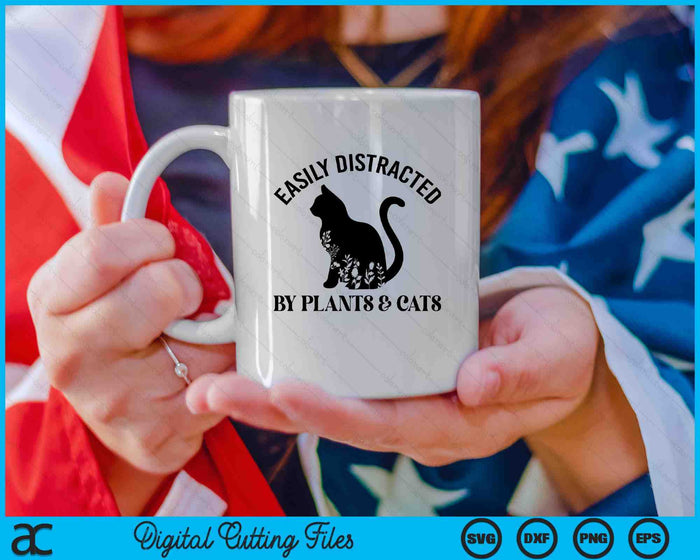 Easily Distracted By Plants & Cats Botanical Floral Cute Cat SVG PNG Digital Cutting Files Easily Distracted By Plants & Cats Botanical Floral Cute Cat SVG PNG Digital Cutting Files