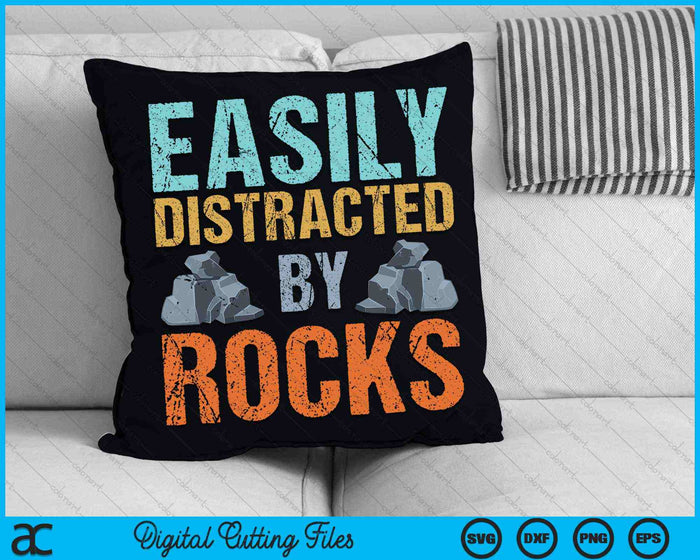 Easily Distracted By Rocks Geology SVG PNG Digital Cutting Files Easily Distracted By Rocks Geology SVG PNG Digital Cutting Files
