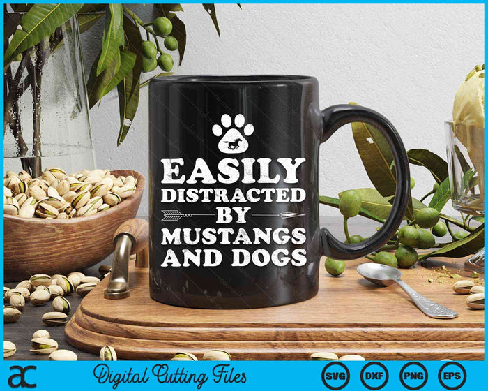 Easily Distracted by Mustangs and Dogs SVG PNG Digital Cutting Files Easily Distracted by Mustangs and Dogs SVG PNG Digital Cutting Files