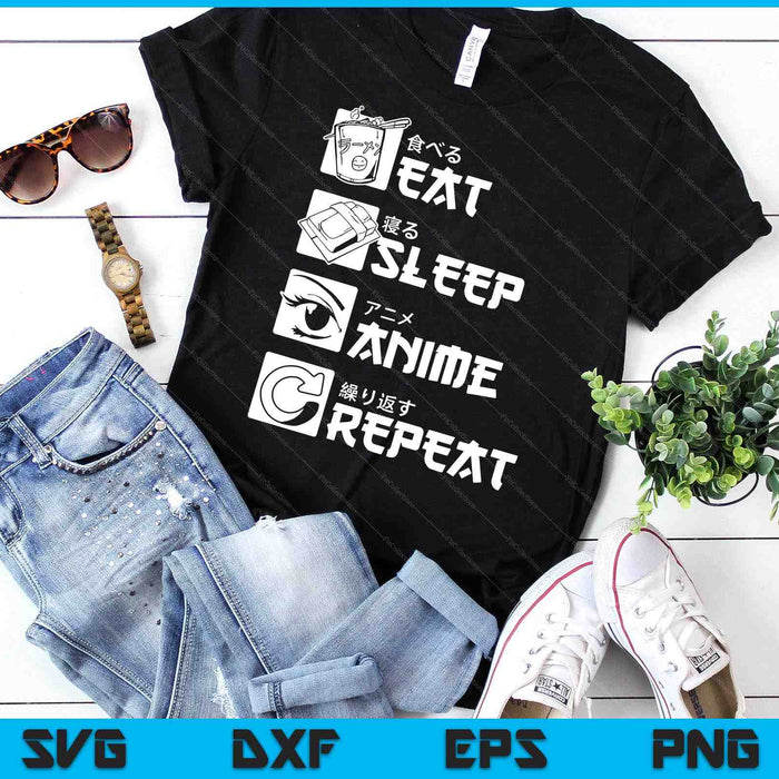 Eat Sleep Anime Repeat Manga Shirts Men Women SVG PNG Digital Cutting Files Eat Sleep Anime Repeat Manga Shirts Men Women SVG PNG Digital Cutting Files