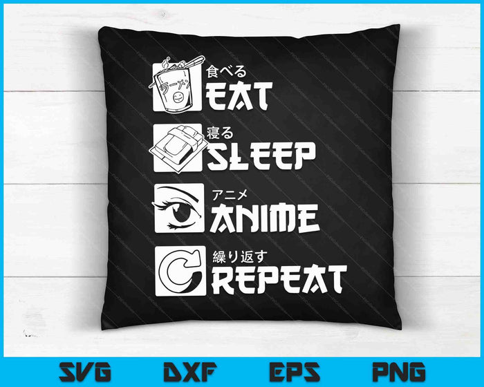 Eat Sleep Anime Repeat Manga Shirts Men Women SVG PNG Digital Cutting Files Eat Sleep Anime Repeat Manga Shirts Men Women SVG PNG Digital Cutting Files