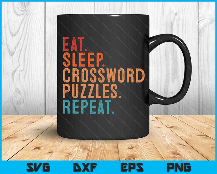 Eat Sleep Crossword Puzzles Repeat Funny Vintage Crossword SVG PNG Digital Cutting Files