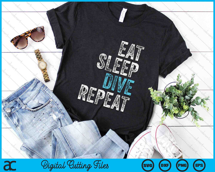 Eat Sleep Dive Repeat SVG PNG Digital Printable Files Eat Sleep Dive Repeat SVG PNG Digital Printable Files