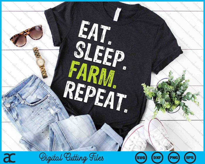 Eat Sleep Farm Repetir Farmer Farming SVG PNG Cortar archivos imprimibles Eat Sleep Farm Repetir Farmer Farming SVG PNG Cortar archivos imprimibles