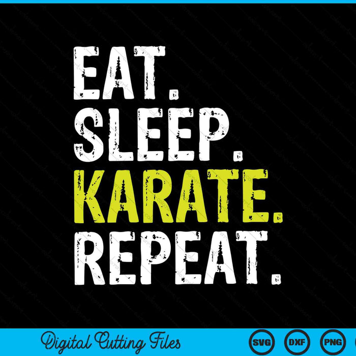 Eet slaap Karate Herhaal SVG PNG digitale snijbestanden Eet slaap Karate Herhaal SVG PNG digitale snijbestanden