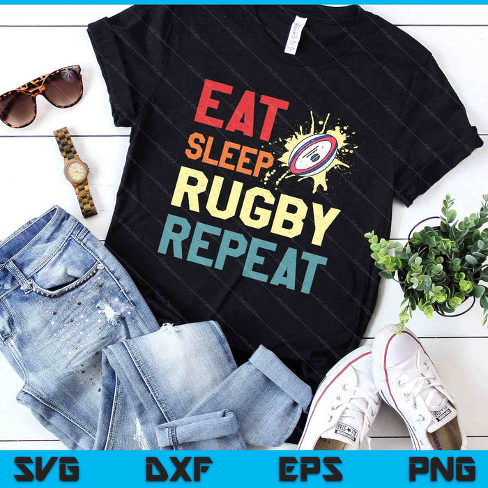 Eat Sleep Rugby Repeat Gifts For Sports Player SVG PNG Digital Printable Files Eat Sleep Rugby Repeat Gifts For Sports Player SVG PNG Digital Printable Files