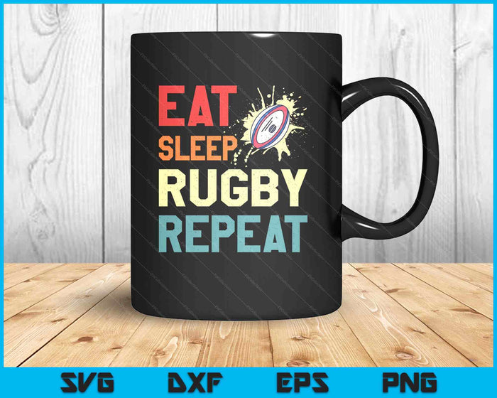 Eat Sleep Rugby Repeat Gifts For Sports Player SVG PNG Digital Printable Files Eat Sleep Rugby Repeat Gifts For Sports Player SVG PNG Digital Printable Files