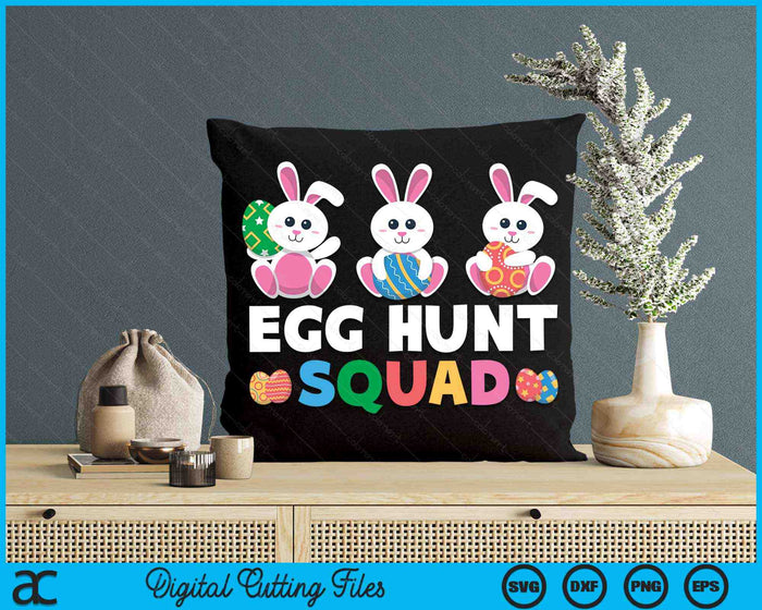 Egg Hunt Squad Bunny Easter Squad Family Matching SVG PNG Digital Printable Files Egg Hunt Squad Bunny Easter Squad Family Matching SVG PNG Digital Printable Files