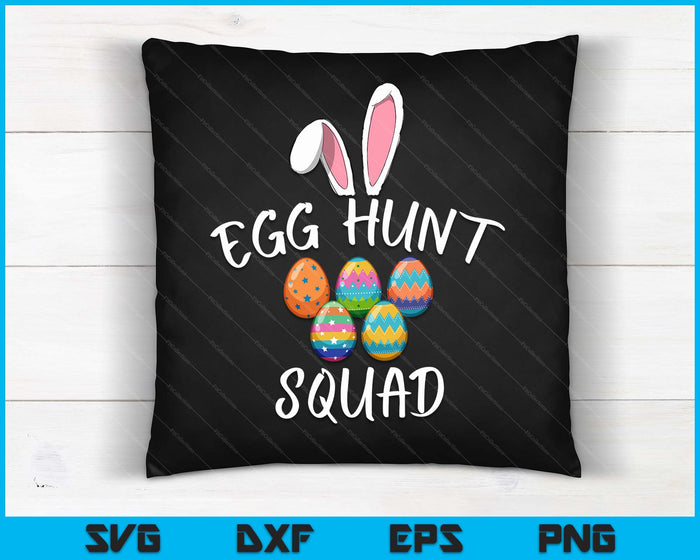 Egg Hunt Squad Funny Easter Day 2024 Egg Hunter SVG PNG Digital Printable Files Egg Hunt Squad Funny Easter Day 2024 Egg Hunter SVG PNG Digital Printable Files