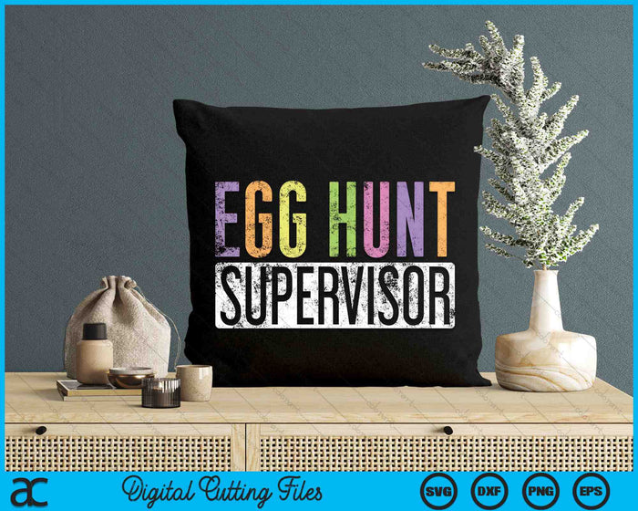 Egg Hunt Supervisor SVG PNG digitale snijbestanden Egg Hunt Supervisor SVG PNG digitale snijbestanden