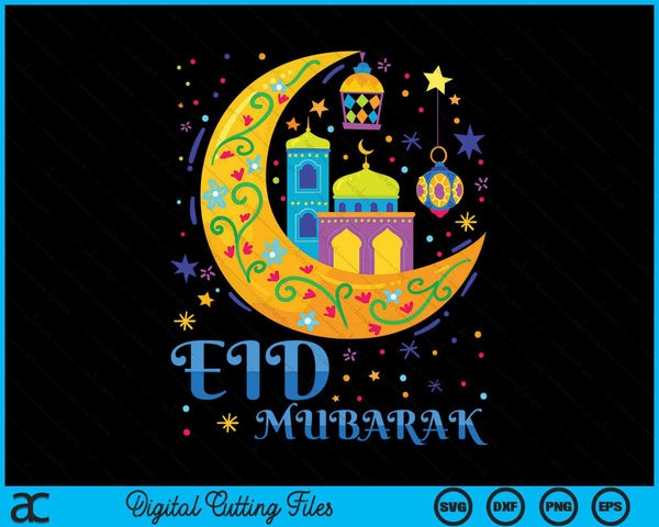 Eid Alfitr Mubarak Kareem Happy Ramadan Karim SVG PNG Digital Cutting Files