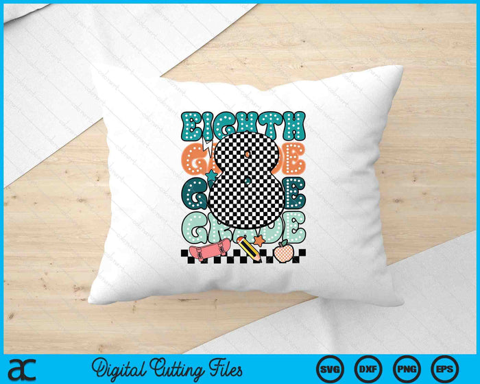 Eighth Grade Back To School For Boys SVG PNG Digital Printable Files Eighth Grade Back To School For Boys SVG PNG Digital Printable Files