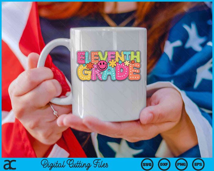 Eleventh Grade Groovy Happy First Day Of School Bright Dots SVG PNG Digital Cutting Files Eleventh Grade Groovy Happy First Day Of School Bright Dots SVG PNG Digital Cutting Files