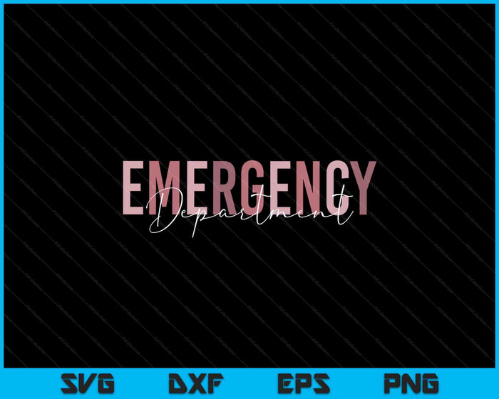Emergency Department Emergency Room Healthcare Nursing SVG PNG Digital Cutting Files Emergency Department Emergency Room Healthcare Nursing SVG PNG Digital Cutting Files