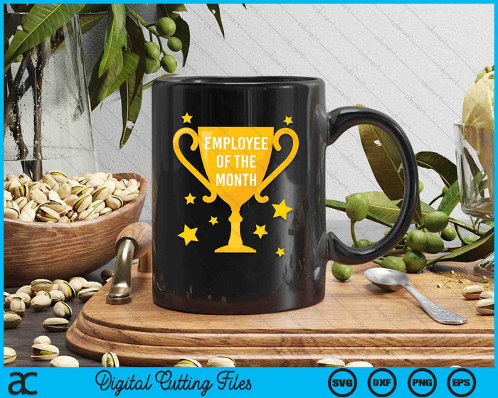 Employee Of The Month SVG PNG Digital Printable Files Employee Of The Month SVG PNG Digital Printable Files