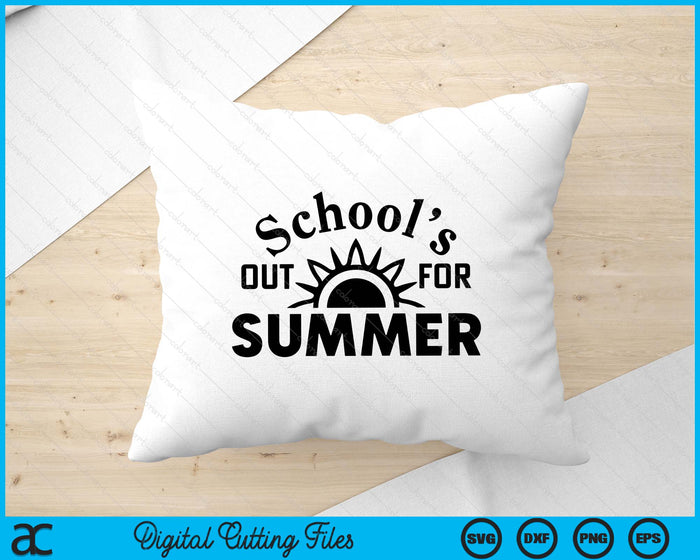 End Of School Teacher School Out For Summer SVG PNG Digital Printable Files End Of School Teacher School Out For Summer SVG PNG Digital Printable Files