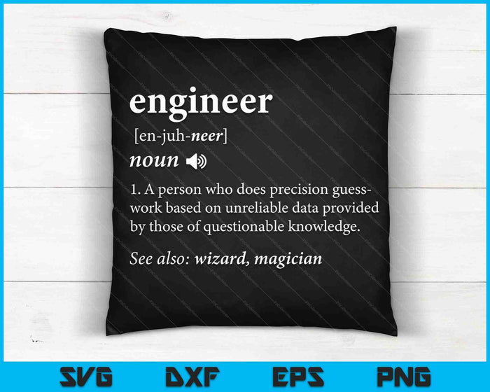 Engineer Definition Funny Engineering SVG PNG Cutting Printable Files Engineer Definition Funny Engineering SVG PNG Cutting Printable Files