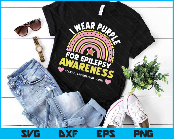 Epilepsy Awareness Day I Wear Purple For Epilepsy Awareness SVG PNG Digital Printable Files Epilepsy Awareness Day I Wear Purple For Epilepsy Awareness SVG PNG Digital Printable Files