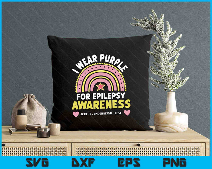 Epilepsy Awareness Day I Wear Purple For Epilepsy Awareness SVG PNG Digital Printable Files Epilepsy Awareness Day I Wear Purple For Epilepsy Awareness SVG PNG Digital Printable Files