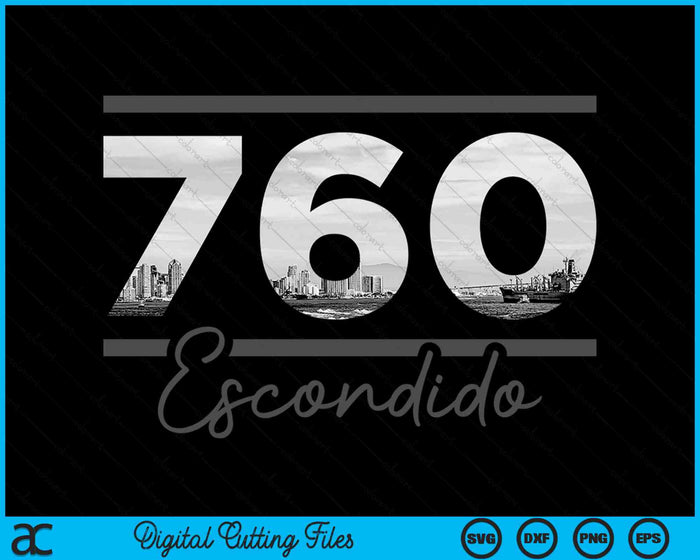 Escondido 760 Area Code Skyline California Vintage SVG PNG Digital Cutting Files Escondido 760 Area Code Skyline California Vintage SVG PNG Digital Cutting Files