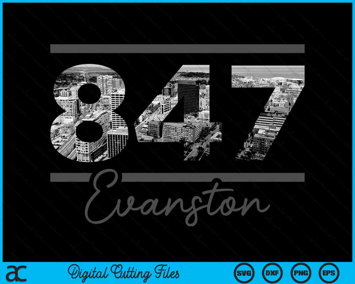 Evanston 847 Area Code Skyline Illinois Vintage SVG PNG Digital Cutting Files Evanston 847 Area Code Skyline Illinois Vintage SVG PNG Digital Cutting Files
