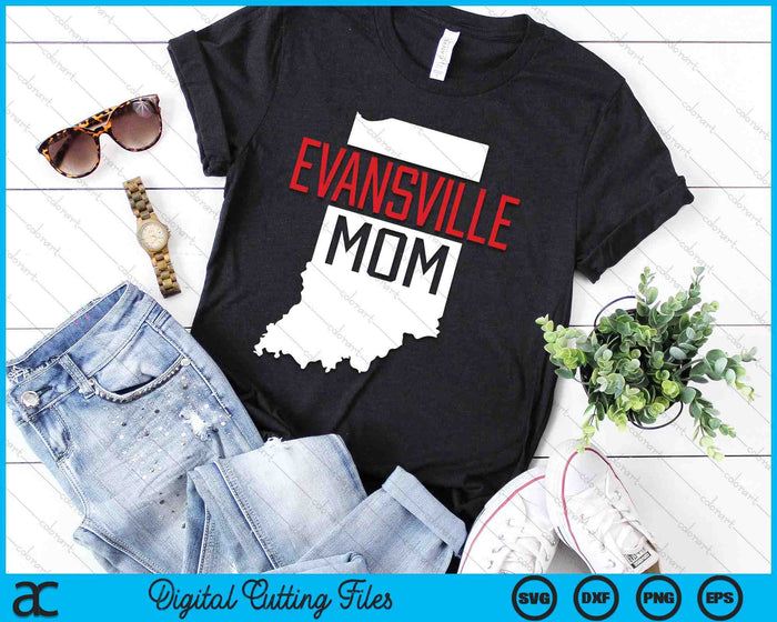 Evansville Mom Indiana State Map Gift SVG PNG Digital Printable Files Evansville Mom Indiana State Map Gift SVG PNG Digital Printable Files