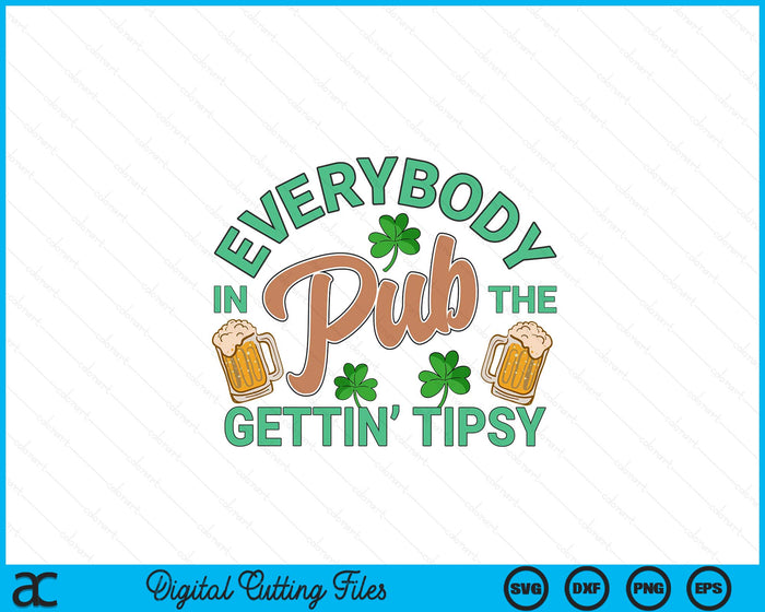 Iedereen in de pub wordt aangeschoten St. Patrick's Day SVG PNG digitale afdrukbare bestanden Iedereen in de pub wordt aangeschoten St. Patrick's Day SVG PNG digitale afdrukbare bestanden