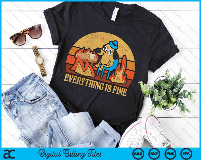 Everything Is Fine Dog Drinking Coffee Burning Meme SVG PNG Digital Cutting File Everything Is Fine Dog Drinking Coffee Burning Meme SVG PNG Digital Cutting File
