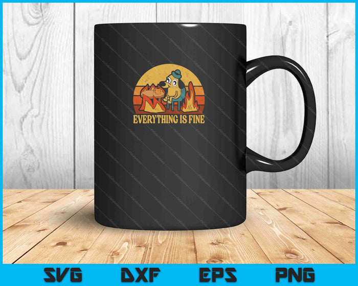 Alles is prima hond drinken koffie branden Meme SVG PNG snijden afdrukbare bestanden Alles is prima hond drinken koffie branden Meme SVG PNG snijden afdrukbare bestanden